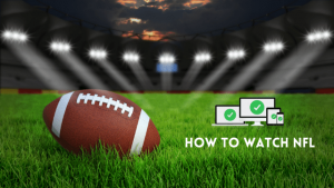 How to Watch NFL